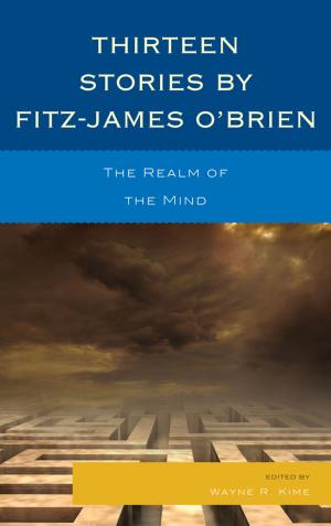 Cover of the book Thirteen Stories by Fitz-James O'Brien by Scott Francis