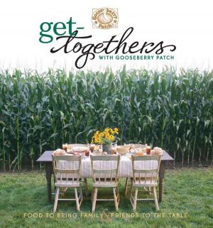 Book cover of Get-Togethers with Gooseberry Patch Cookbook