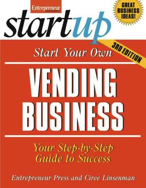 Cover of the book Start Your Own Vending Business by Rich Mintzer, Entrepreneur magazine