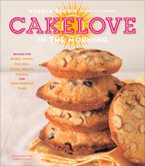 Cover of the book CakeLove in the Morning by Vanessa Collingridge