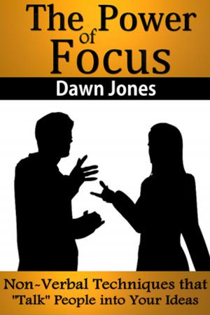 Cover of the book The Power of Focus by Tom Hopkins