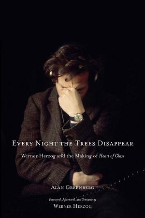Cover of the book Every Night the Trees Disappear by Luba Vikhanski, Luba Vikhanski