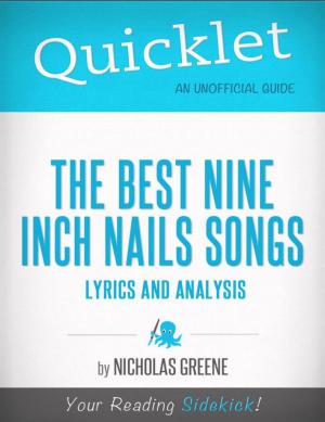Cover of the book Quicklet on Best Nine Inch Nails Songs: Lyrics and Analysis by Macie Melendez