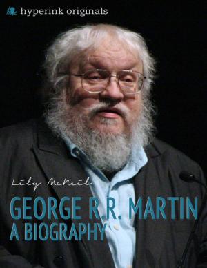 Cover of the book George R.R. Martin: A Biography by Sara Powell