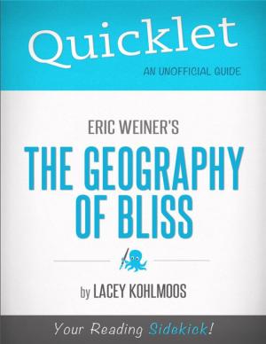Book cover of Quicklet on Eric Weiner's The Geography of Bliss