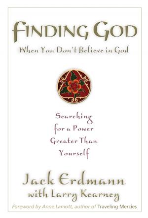 Cover of the book Finding God When You Don't Believe in God by Anonymous
