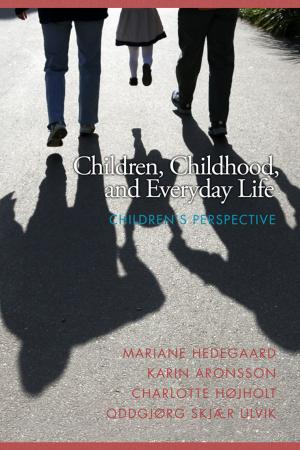 Cover of the book Children, Childhood and Everyday Life by 