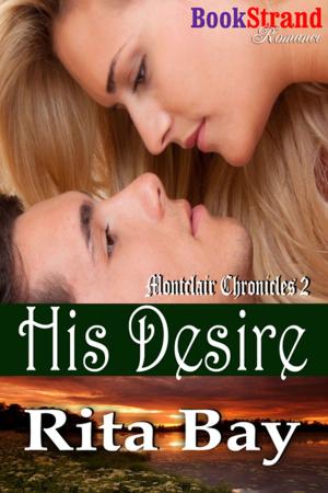 Cover of the book His Desire by Luxie Ryder