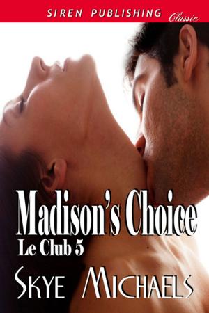 Cover of the book Madison's Choice by Becca Van