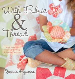 Book cover of With Fabric and Thread