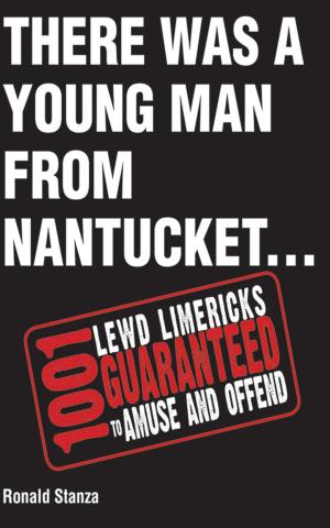 Cover of the book There Was a Young Man from Nantucket by Grant S. Lipman