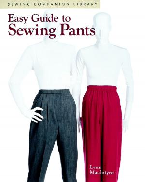 Cover of the book Easy Guide to Sewing Pants by Khris Cochran