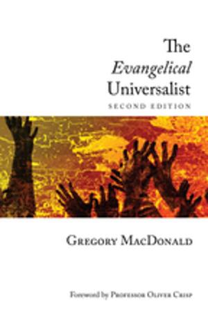 Cover of the book The Evangelical Universalist by Marc Fiorentino