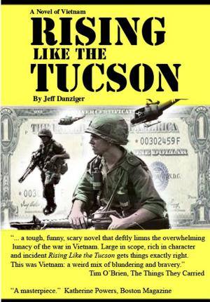 Book cover of Rising Like the Tucson