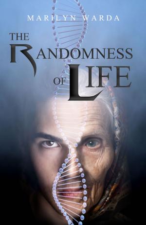 Cover of the book The Randomness of Life by Geoffrey Veit