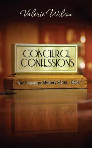 Cover of the book Concierge Confessions by Robert (Bob) Moyer, Christian Stiehl, Anna Shpylevska, Ryan Durney, Maria Riega, Ruslan Vigovsky