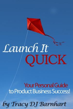 Book cover of Launch It Quick