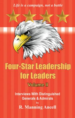 Cover of the book Four-Star Leadership for Leaders - Volume II by James Glenn Wilson