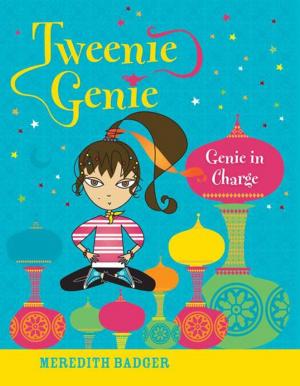 Book cover of Tweenie Genie: Genie in Charge