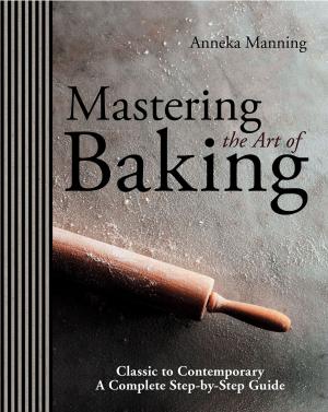 Cover of the book Mastering The Art of Baking by Ailsa Piper, Tony Doherty
