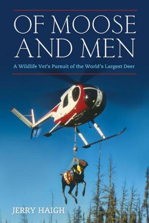 Cover of the book Of Moose and Men by W. Warde Fowler