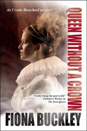 Cover of the book Queen Without a Crown by Sarah Harrison