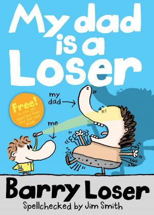 Cover of the book My Dad is a Loser by The Crime Club, Katherine Woodfine, Julia Golding, Robin Stevens, Frances Hardinge, Clementine Beauvais, Elen Caldecott, Susie Day, Caroline Lawrence, Helen Moss, Sally Nicholls, Kate Pankhurst, Harriet Whitehorn