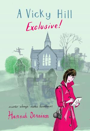 Cover of the book A Vicky Hill Exclusive! by Edward Vallance