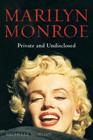 Book cover of Marilyn Monroe: Private and Undisclosed
