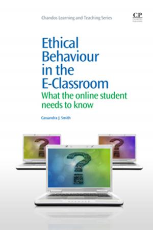 Cover of the book Ethical Behaviour in the E-Classroom by Paul Breeze