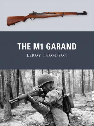Cover of the book The M1 Garand by Gordon Williamson