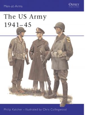 Cover of the book The US Army 1941–45 by Edward M. Young