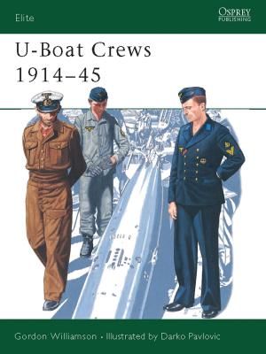 Cover of the book U-Boat Crews 1914–45 by Dr Richard M. Gamble