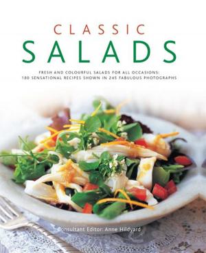bigCover of the book Classic Salads: 180 Sensational Recipes Shown in 245 Fabulous Photographs by 