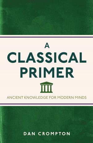 Cover of the book A Classical Primer by Marcia Moody