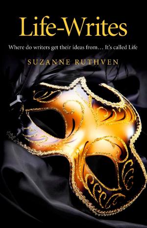 Cover of the book Life-Writes by Rachel Patterson