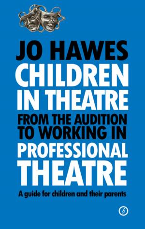 Cover of the book Children in Theatre by Stephen Brown, Rory Stewart