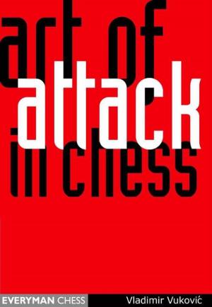 Cover of the book Art of Attack in Chess by Jacob Aagaard