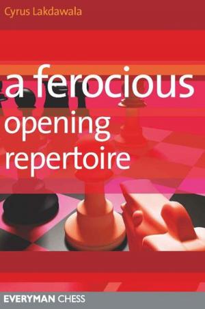Cover of the book A Ferocious Opening Repertoire by Jacob Aagaard