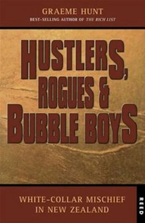 Cover of Hustlers, Rogues and Bubble Boys