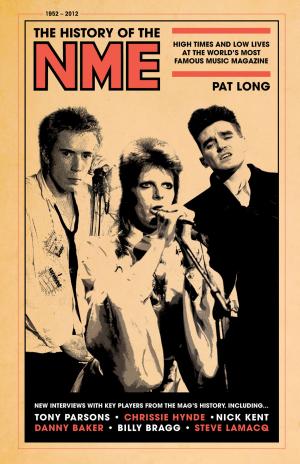 Cover of the book The History of the NME by Iain Spragg