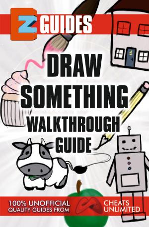 Book cover of EZ Guides: Draw Something