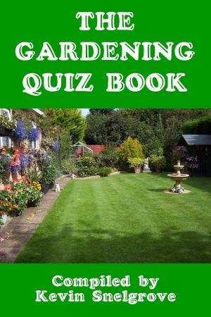 Cover of the book The Gardening Quiz Book by Rachel Sparks Linfield