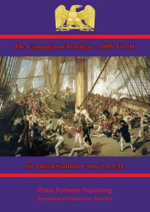 Book cover of The Campaign of Trafalgar — 1805. Vol. II.