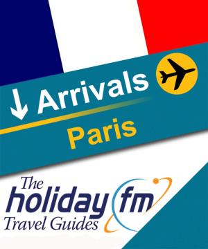 Cover of the book Paris by Holiday FM