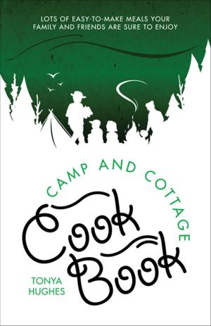 bigCover of the book Camp and Cottage Cookbook by 