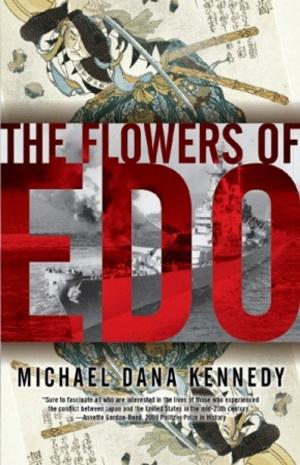 Cover of the book The Flowers of Edo by Diana Willson