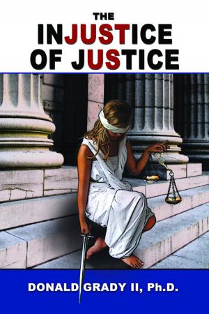 Book cover of The Injustice of Justice