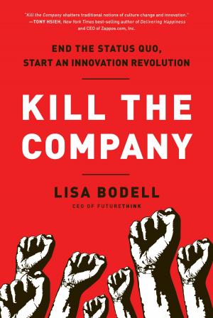 Book cover of Kill the Company