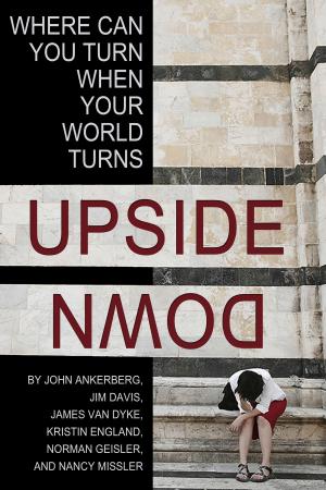 Book cover of Where Can You Turn When Your World Turns Upside Down?